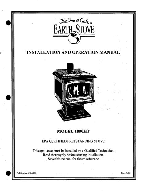 We work with credentialed experts, a team of trained researchers, and a devoted community to create the most reliable, comprehensive and delightful how-to content on the Internet. . The earth stove 101 manual